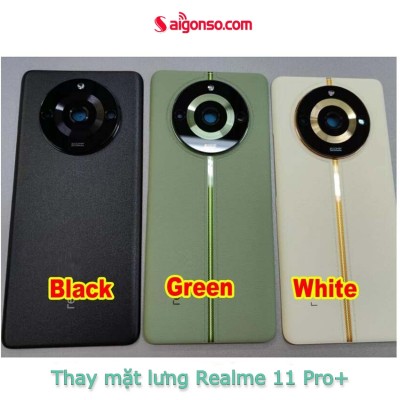 Thay mặt kính lưng Realme 11 Pro+